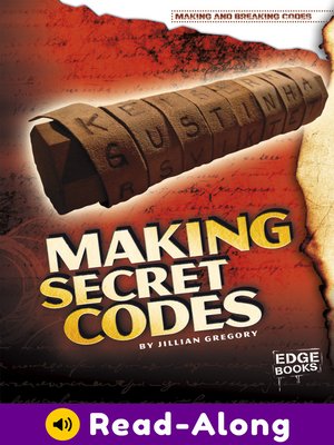 cover image of Making Secret Codes